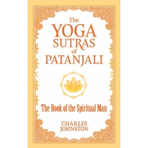Yoga Sutras of Patanjali | Charles Johnston (ISBN: 9780486836799)
