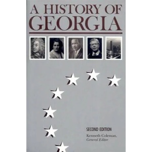 History of Georgia | Jimmy Carter, Numan V. Bartley, Kenneth Coleman (ISBN: 9780820312699)