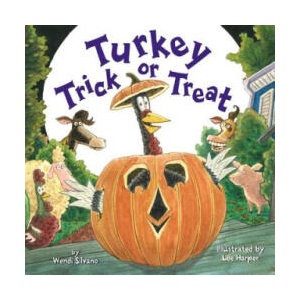 Turkey Trick or Treat | WENDI SILVANO (ISBN: 9781477849743)