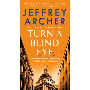 Turn a Blind Eye: A Detective William Warwick Novel