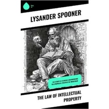 The Law of Intellectual Property