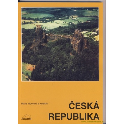 Česká republika - zeměpis pro základní školy - Marie Novotná