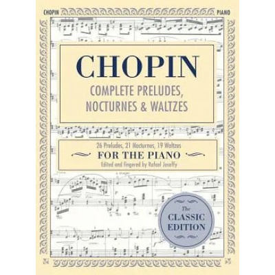 Complete Preludes, Nocturnes & Waltzes | FREDERIC CHOPIN