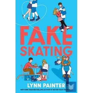 Fake Skating (ISBN: 9781398537866)