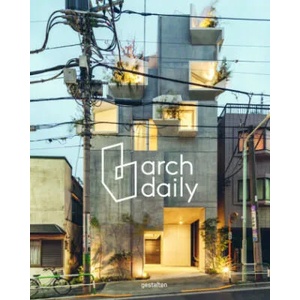 Archdaily's Guide to Good Architecture | gestalten, ArchDaily, Rosie Flanagan, Robert Klanten (ISBN: 9783967040647)