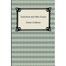 Anarchism and Other Essays