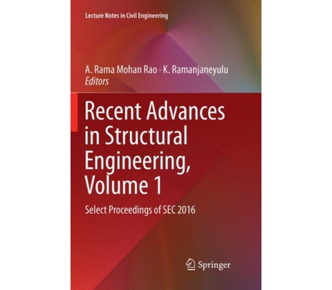 Recent Advances in Structural Engineering, Volume 1