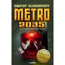 Metro 2035 - Dmitry Glukhovsky