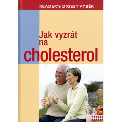 Jak vyzrát na cholesterol - kolektiv