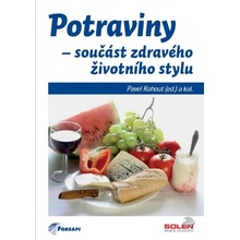 Potraviny - Součást zdravého životního stylu - Pavel Kohout