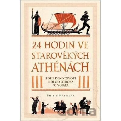 24 hodin ve starověkých Athénách