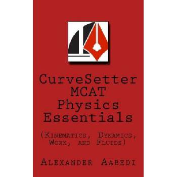 CurveSetter MCAT Physics Essentials: