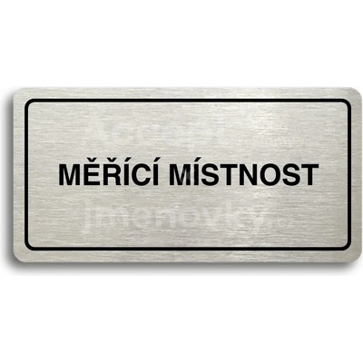 ACCEPT Piktogram MĚŘÍCÍ MÍSTNOST - stříbrná tabulka - černý tisk