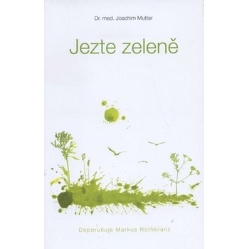 Jezte zeleně