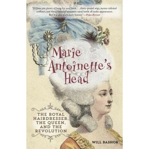 Marie Antoinette's Head | Will Bashor (ISBN: 9781493000630)