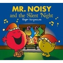 Mr Noisy and the Silent Night