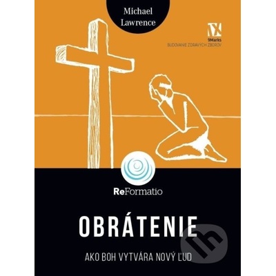 Obrátenie - Michael Lawrence