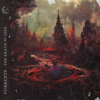 Currents - Death We Seek CD