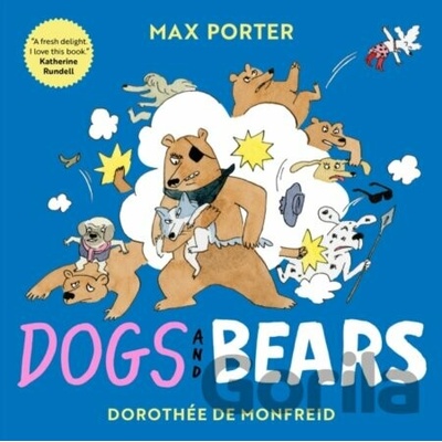 Dogs and Bears - Max (Author) Porter