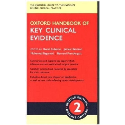 Oxford Handbook of Key Clinical Evidence Kulkarni Kunal