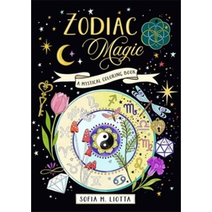 A Mystical Coloring Book: Zodiac Magic (ISBN: 9781446317624)
