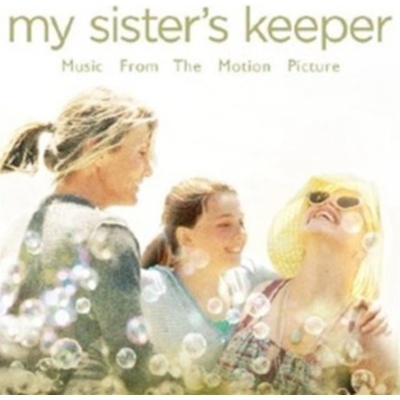 MY SISTER`S KEEPER SOUNDTRACK – Hledejceny.cz
