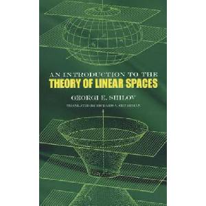 Introduction to the Theory of Linear Space (2010)