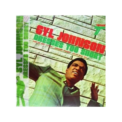 JOHNSON SYL: DRESSES TOO SHORT LP