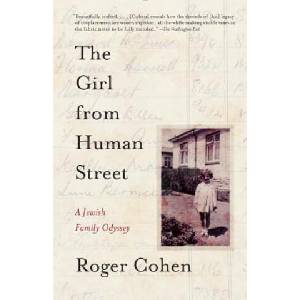 The Girl from Human Street | Roger Cohen (ISBN: 9780307741417)