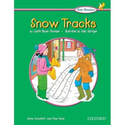 Kids Readers: Snow Tracks Bauer Stamper JudithPaperback