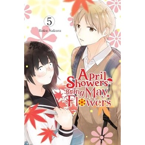 APRIL SHOWERS BRING MAY FLOWERS V05 (ISBN: 9798855412161)