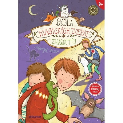 Škola magických zvierat 3.diel - Zhasnuté! - Margit Auerová