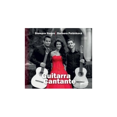 Siempre Nuevo/Polášková Barbora - Guitarra Cantante / Digipack CD