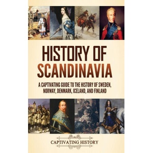 History of Scandinavia (ISBN: 9781637168233)