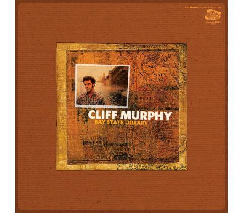 Murphy Cliff - Bay State Lullaby CD