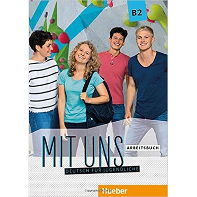 Mit uns B2 Arbeitsbuch - pracovný zošit
