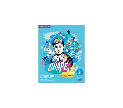 Shape It! Level 1 Student's Book with Practice Extra