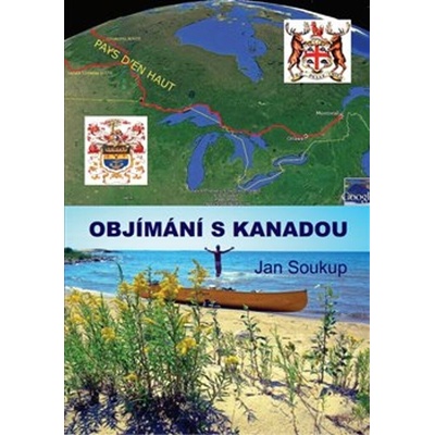 Objímání s Kanadou - Jan Soukup
