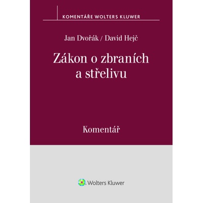 Zákon o zbraních a střelivu Komentář