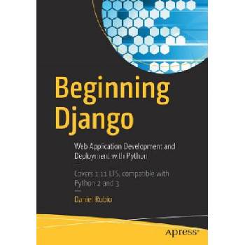 Beginning Django | Daniel Rubio