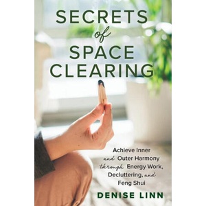 Secrets of Space Clearing (ISBN: 9781401961534)