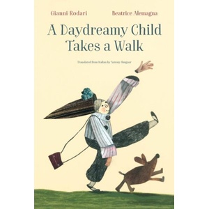 A Dreamy Child Goes for a Walk (ISBN: 9781592704033)