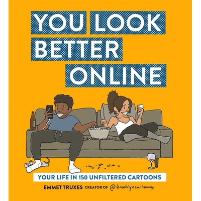 You Look Better Online Truxes Emmet
