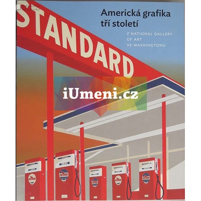 Americká grafika tří století z National Gallery of Art ve Washingtonu | Judith Brodie-Amy Johnston-Michael J. Lewis eds.