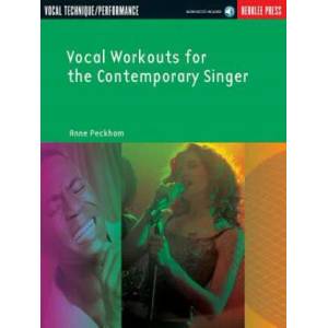 Vocal Workouts for the Contemporary Singer | Anne Peckham (ISBN: 9780876390474)