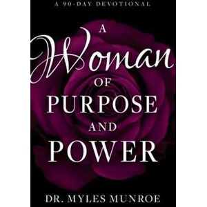 Woman of Purpose and Power | Myles Munroe (ISBN: 9781641232333)
