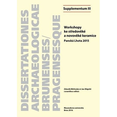 Workshopy ke středověké a novověké keramice, Panská Lhota 2015 - Doležalová, Kateřina