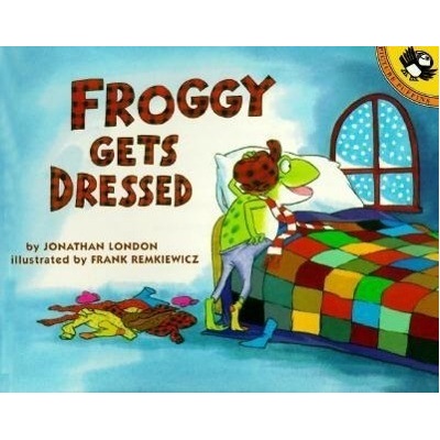 Jonathan London: Froggy Gets Dressed