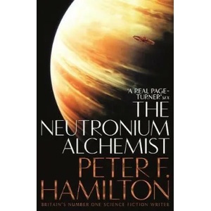 Neutronium Alchemist | HAMILTON PETER F (ISBN: 9781509868612)