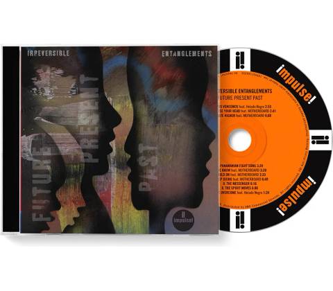 Irreversible Entanglements - Future,Present,Past CD